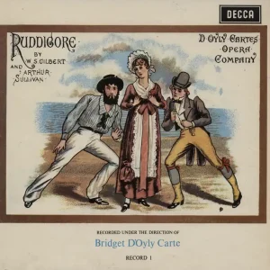 The D'Oyly Carte Opera Company Ruddigore UK 2-LP vinyl set Last Chance
