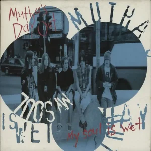 Mutha's Day Out My Soul Is Wet UK 10" vinyl Seasonal Sale