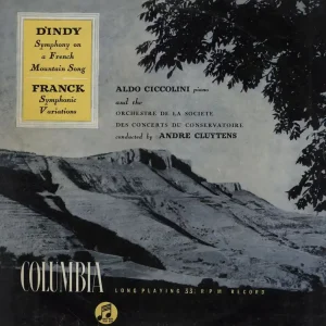 Aldo Ciccolini D'Indy: Symphony On A French Mountain Song / Franck: Symphonic Variations Australian Vinyl LP Popular