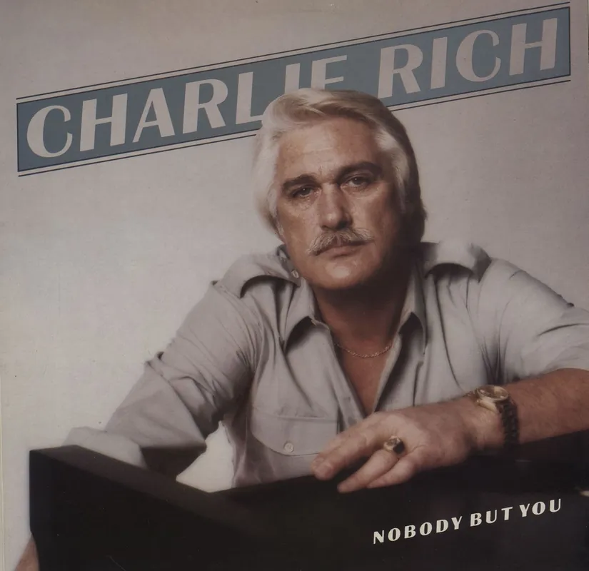 Trusted Brand Charlie Rich Nobody But You UK Vinyl LP