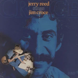 Editor’s Pick Jerry Reed Jerry Reed Sings Jim Croce US Vinyl LP