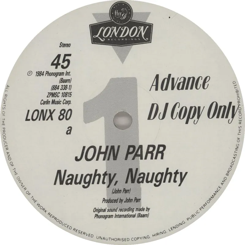 John Parr Naughty, Naughty UK Promo 12" vinyl Last Chance