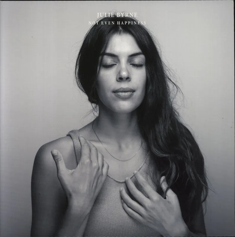 Julie Byrne Not Even Happiness - 180 Gram Vinyl UK Vinyl LP Direct From Factory