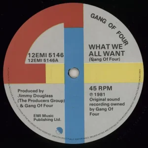Gang Of Four What We All Want UK 12" vinyl Professional Grade