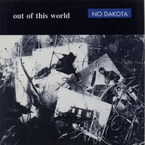 Same Day Shipping No Dakota Out Of This World UK 12" vinyl