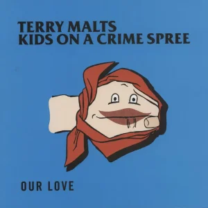 Terry Malts Our Love US 10" vinyl Free Delivery