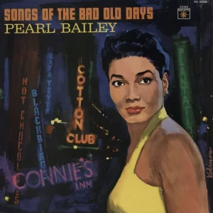 Pearl Bailey Songs Of The Bad Old Days French Vinyl LP Best Choice