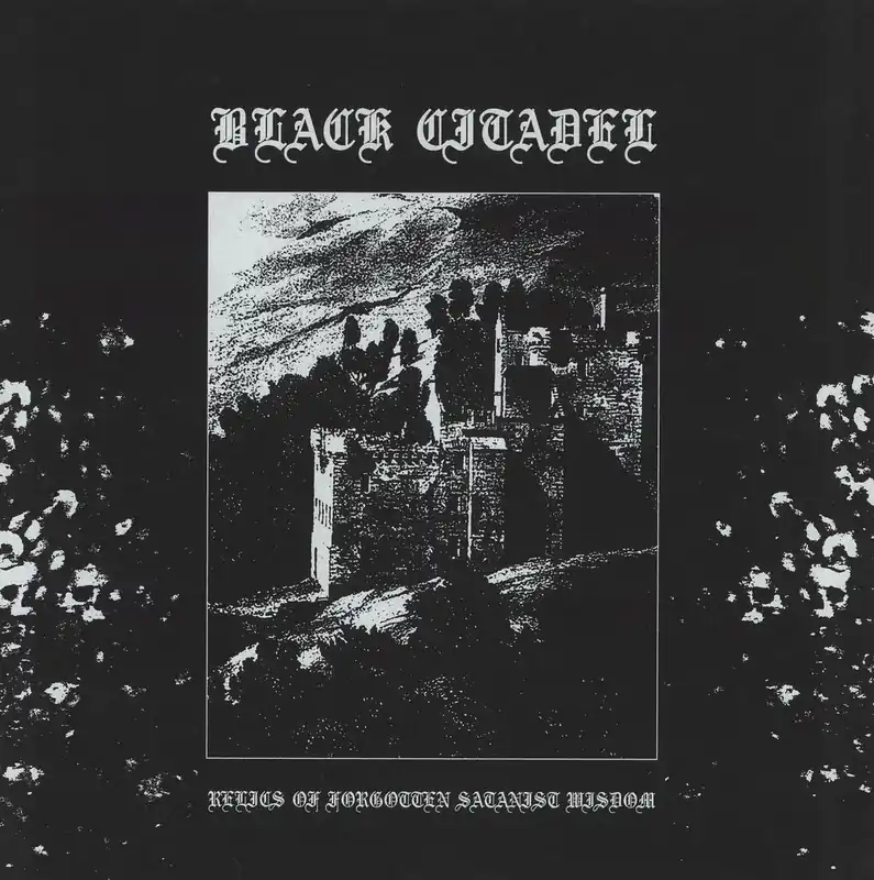 Black Citadel Relics Of Forgotten Satanist Wisdom German Vinyl LP Buy Today