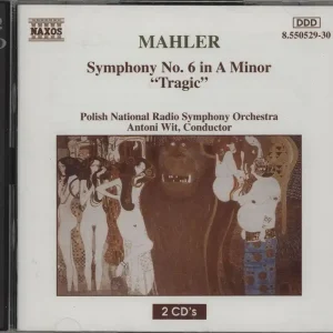 Gustav Mahler Symphony No. 6 In A Minor "Tragic" German 2-CD album set In Demand