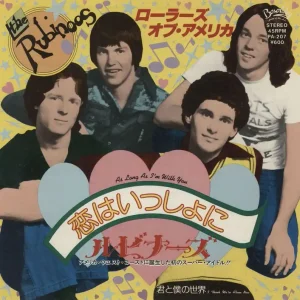 The Rubinoos As Long As I'm With You Japanese 7" vinyl Best Price