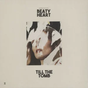 Beaty Heart Till The Tomb - Sealed UK Vinyl LP Super Sale