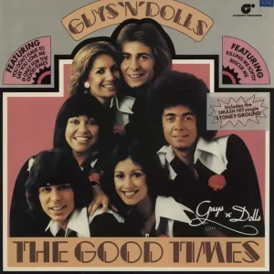 Limited Time Guys 'n' Dolls The Good Times - Autographed UK Vinyl LP