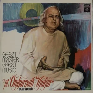 Bargain Omkarnath Thakur Speaks And Sings Indian Vinyl LP