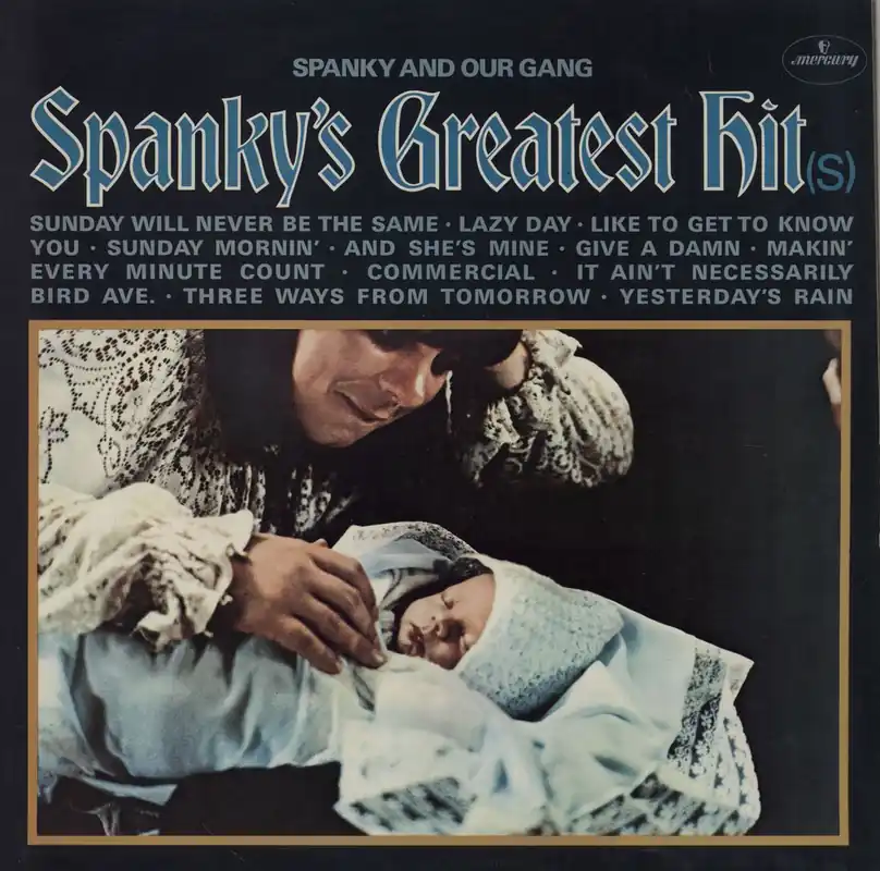 Place Order Spanky & Our Gang Spanky's Greatest Hits UK Vinyl LP