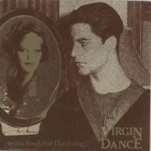 Virgin Dance Are You Ready (For That Feeling)? UK 7" vinyl Express Delivery