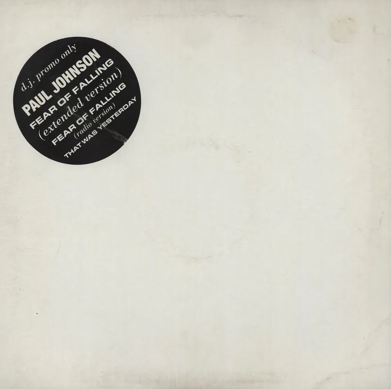 Paul Johnson Fear Of Falling (Extended Version) UK Promo 12" vinyl Don’t Miss Out