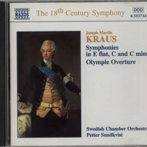 Limited Edition Joseph Martin Kraus Symphonis in E flat, C and C minor / Olympie Overture German CD album