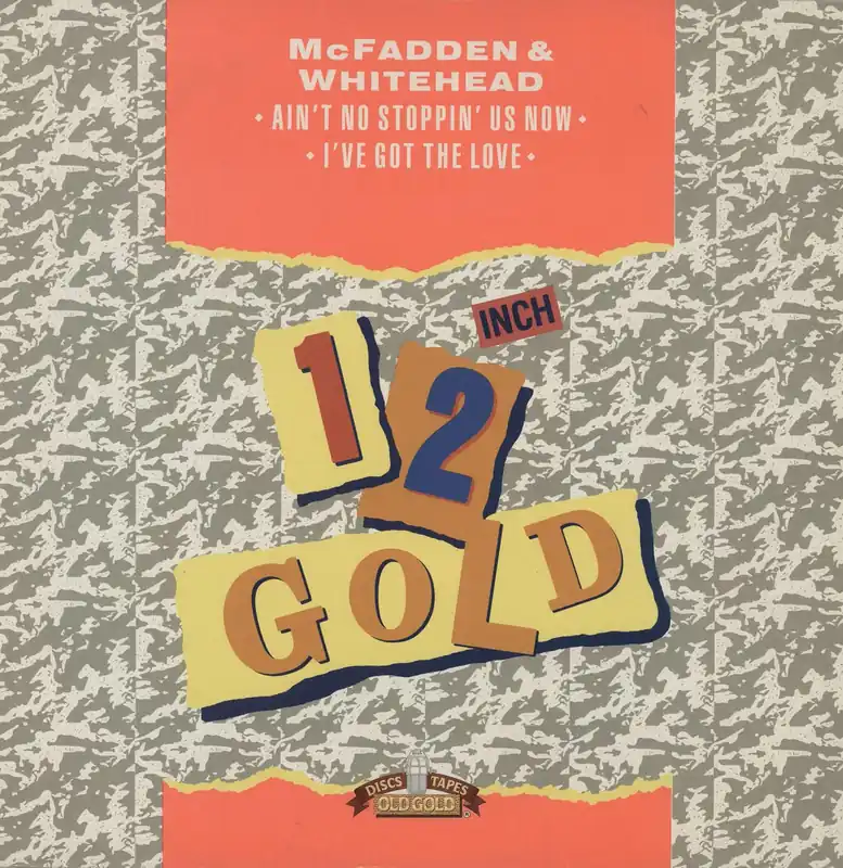 McFadden & Whitehead Ain't No Stoppin' Us Now / I've Got The Love UK 12" vinyl Seasonal Sale