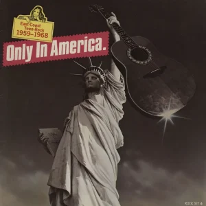Time-Limited Various-60s & 70s Only In America - East Coast Teen Rock 1959-1968 Dutch Vinyl LP