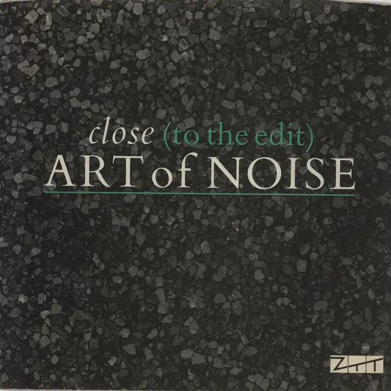 Price Drop Art Of Noise Close (To The Edit) US 7" vinyl