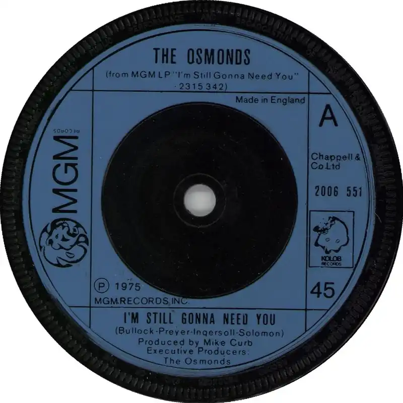 Genuine The Osmonds I'm Still Gonna Need You - Inj UK 7" vinyl