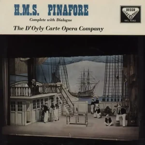 The D'Oyly Carte Opera Company H.M.S. Pinafore - 1st UK 2-LP vinyl set Top Pick