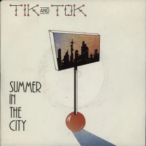 Hot Picks Tik & Tok Summer In The City UK 7" vinyl