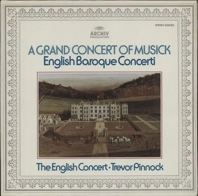 The English Concert A Grand Concert Of Musick (English Baroque Concerti) German Vinyl LP Deal