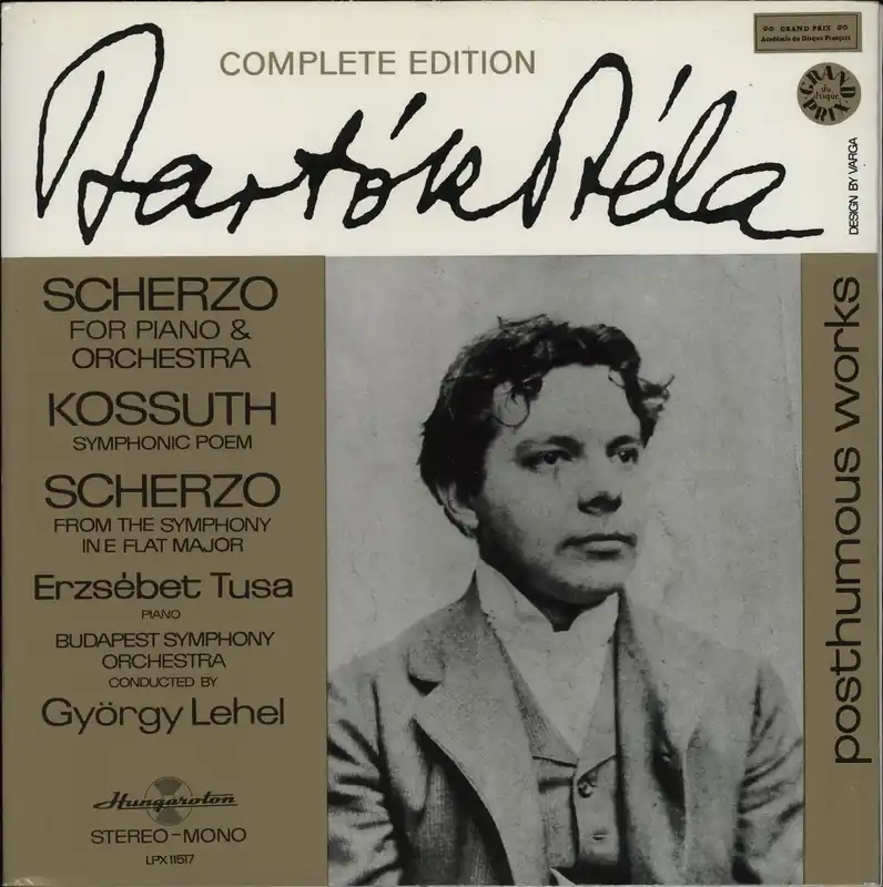 Béla Bartók Scherzo For Piano & Orchestra / Kossuth / Scherzo From The Symphony In E Flat Major Hungarian Vinyl LP Free Returns