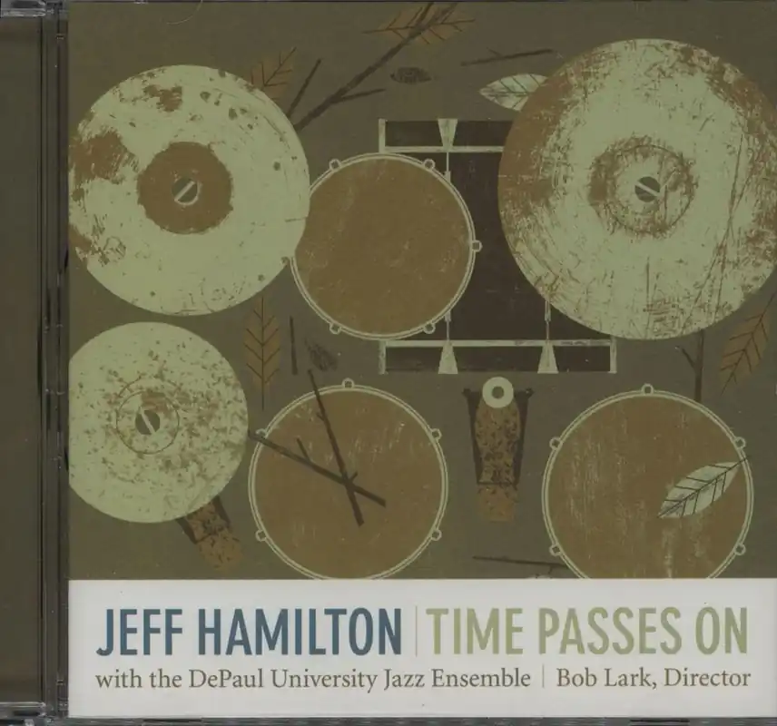 Jeff Hamilton Time Passes On US CD album Popular
