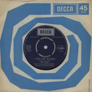 Hot Deal Tom Jones I (Who Have Nothing) UK 7" vinyl