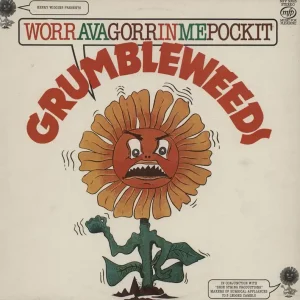 The Grumbleweeds Worravagorrinmepockit UK Vinyl LP Trending