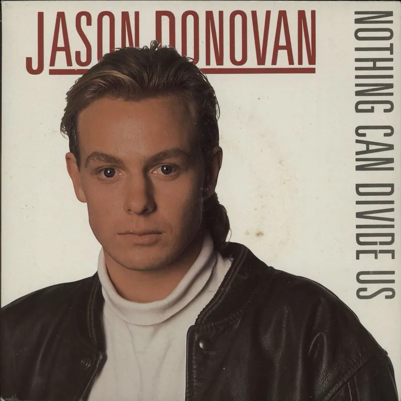 Order Now Jason Donovan Nothing Can Divide Us - Wide UK 7" vinyl
