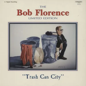 Bob Florence Trash Can City US Vinyl LP Hot Picks