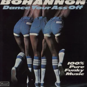 New Arrival Hamilton Bohannon Dance Your Ass Off UK Vinyl LP