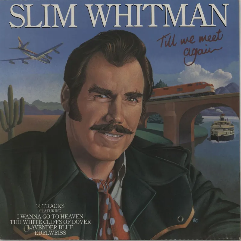 Slim Whitman Till We Meet Again UK Vinyl LP Deal