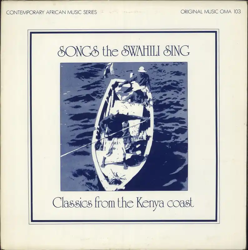 Various-World Music Songs The Swahili Sing - Classics From The Kenya Coast US Vinyl LP Hot Picks