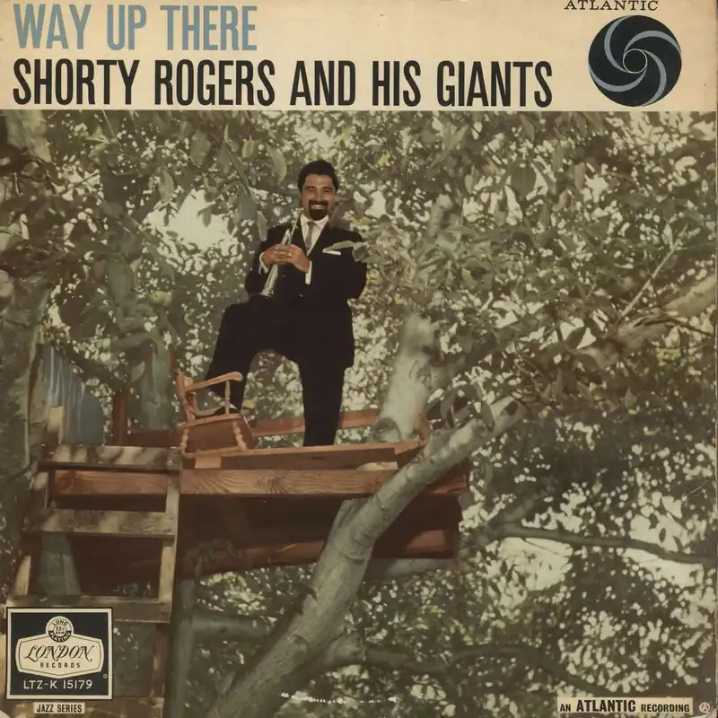 Shorty Rogers Way Up There UK Vinyl LP Limited Edition