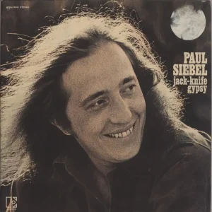 Top Pick Paul Siebel Jack-Knife Gypsy - Promo US Vinyl LP