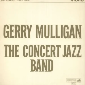 Gerry Mulligan The Concert Jazz Band UK Vinyl LP Final Sale