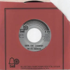 Holiday Sale The 5th Dimension Save The Country US 7" vinyl