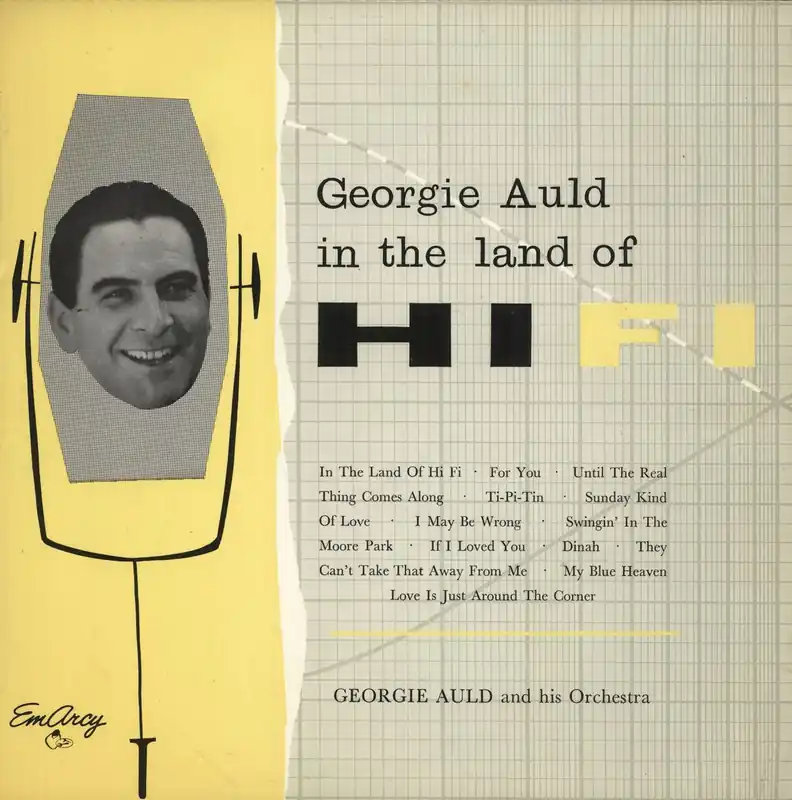 Time-Limited Georgie Auld In The Land Of Hi-Fi UK Vinyl LP