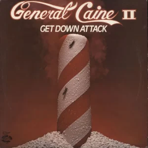 General Caine Get Down Attack US Vinyl LP Luxury