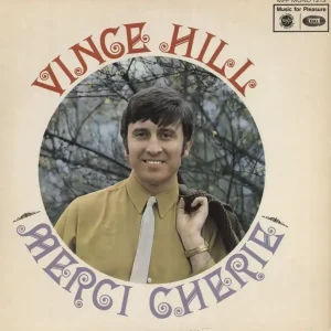 Low Price Vince Hill Merci Cherie UK Vinyl LP