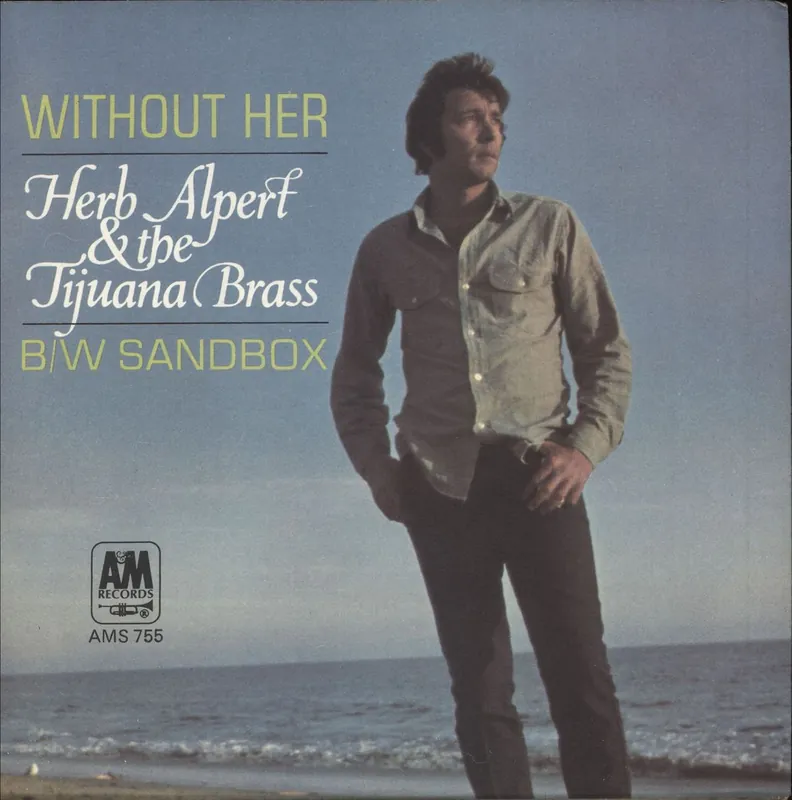 Premium Herb Alpert Without Her - Solid UK 7" vinyl