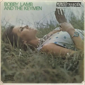 Bobby Lamb Bobby Lamb And The Keymen UK Vinyl LP Grab Now
