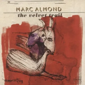 Marc Almond The Velvet Trail UK 2-disc CD/DVD set Latest