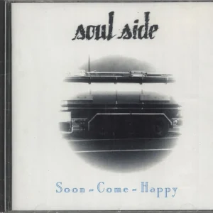 Soul Side Soon-Come-Happy - Sealed US CD album Editor’s Pick