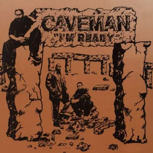 Caveman I'm Ready UK 12" vinyl Buy Online