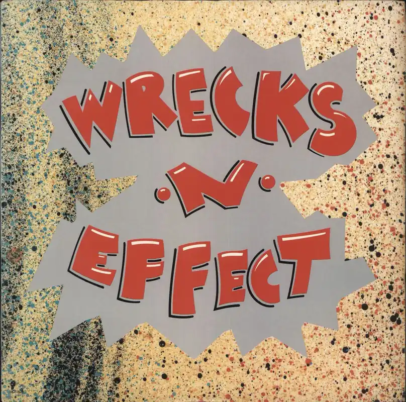 Wrecks 'N' Effect Wrecks-N-Effect US Vinyl LP Original